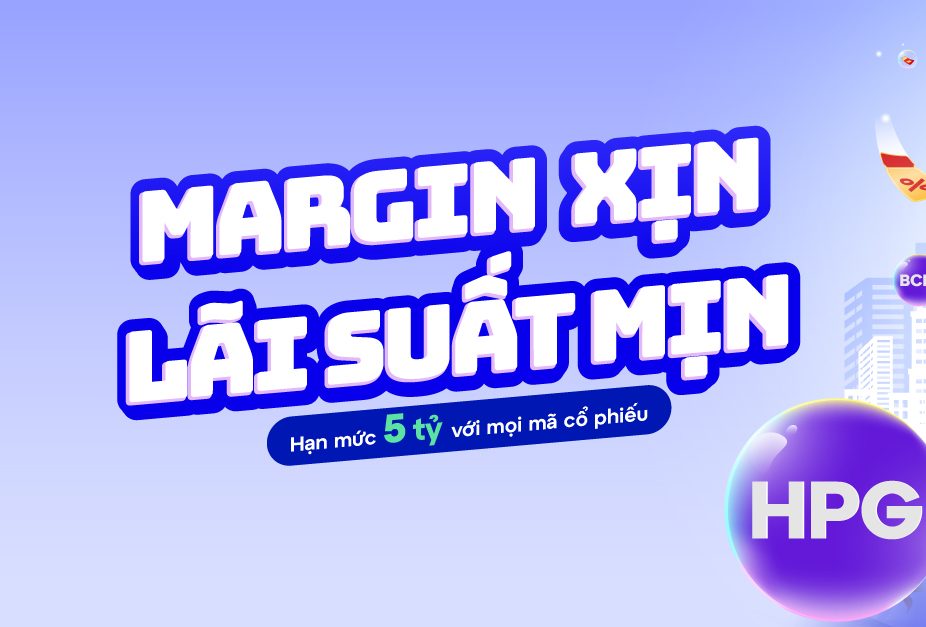 Chính sách ưu đãi dành cho Khách hàng chưa giải ngân Margin